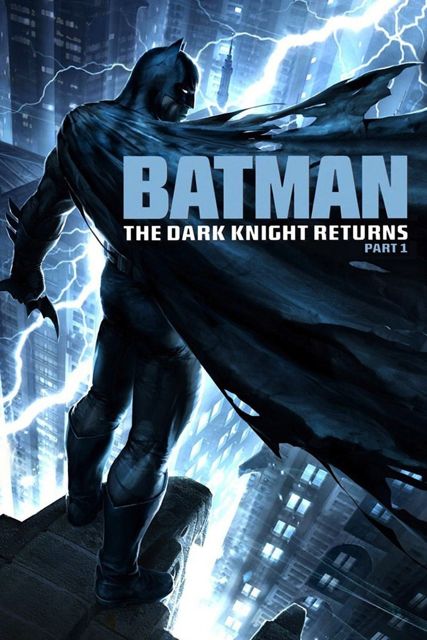 Batman: The Dark Knight Returns: Part 1 (2012)